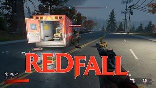 Redfall is not a very good game.