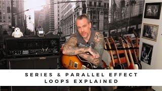 The differences between a SERIES & PARALLEL EFFECT LOOP and how to use them.