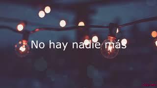 Sebastián Yatra - No hay nadie más  LETRA