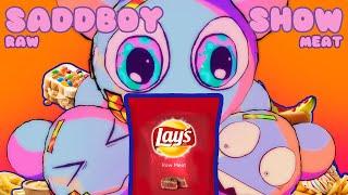 SADDBOYS RATE RAW MEAT LAYS AND MORE