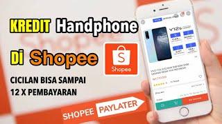 Cara kredit barang di shopee pakai shopeepay later