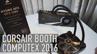 Corsair Booth  Computex 2016