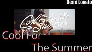 Demi Lovato-Cool For The Summer-Lyricscover