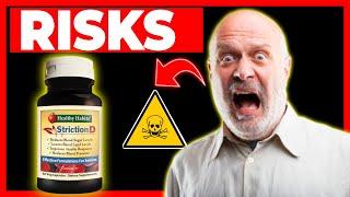 Strictiond – BEWARE – Strictiond Reviews Consumer Reports - Striction D - Striction D Side Effects