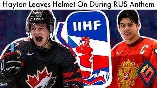 Barrett Hayton Keeps Helmet On During Russia Anthem... 2020 IIHF WJC World Juniors Canada Talk