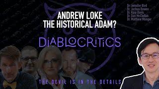 The Diablocritics Ep 5 — A Historical Adam? The Bible and Mythology According to Andrew Loke