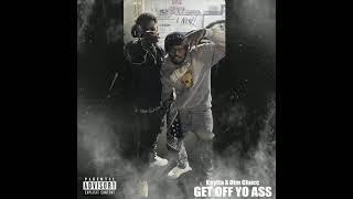 OTM Chucc x BOB Kaytta - Get Of Yo Assk