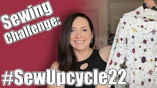 #SewUpcycle22 - A New Sewing Challenge  My ideas & Inspiration
