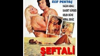 Şeftali Filmi Sabahan 1978 Yeşilçam Filmi