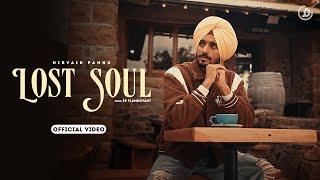 Lost Soul  Nirvair Pannu Official Video Deol Harman  Juke Dock