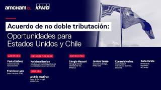 Acuerdo de no doble tributación Oportunidades para Estados Unidos y Chile