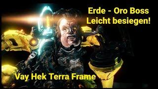 Warframe® German - Vay Hek Terra Frame Leicht besiegen