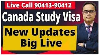 Live Call 90413-90412   Canada study visa  New Updates Big Live