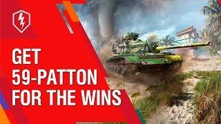 WoT Blitz. Winds of Wins. Fight and Receive the 59-Patton