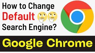 How To Set Default Search Engine Google Chrome  Make Google As Default Search Engine Easy Way