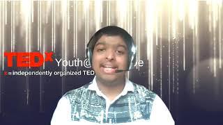 Well Forming the Well Filled Minds.  Aniket Gupta  TEDxYouth@SPMSLive