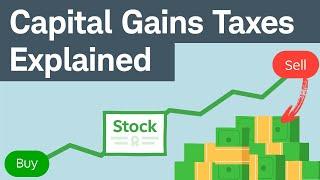 Capital Gains Taxes Explained Short-Term Capital Gains vs. Long-Term Capital Gains