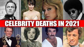 Celebrity Deaths In 2021 - The Years Most Comprehensive List