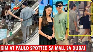 Paulo Avelino at Kim Chiu SPOTTED MASAYANG NAG-DATE sa ISANG MALL sa DUBAI