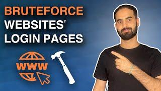 How Hackers Bruteforce Login Pages of Any Website