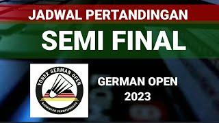 Jadwal pertandingan semifinal GERMAN OPEN 2023 BADMINTON