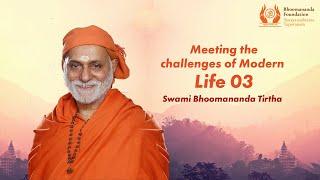 129 - Meeting the Challenges of Modern Life 03  Bhagavad Gita  Swami Bhoomananda Tirtha