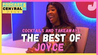 Best of Joyce So Far  on Cocktails and Takeaways