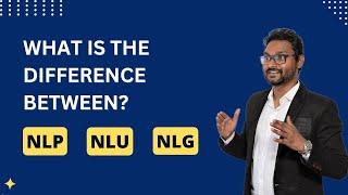 NLP Vs NLU vs NLG  Machine Learning  Data Magic AI