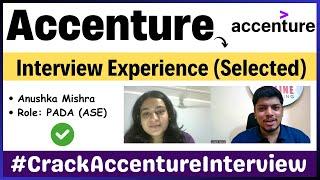Accenture Interview Experience 2024  Anushka SelectedPADA Technical HR Questions Important Tips