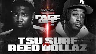 SMACK VOL 5 FACE OFF TSU SURF VS REED DOLLAZ