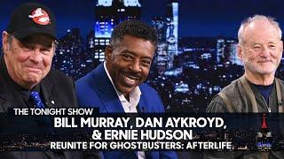 Bill Murray Dan Aykroyd & Ernie Hudson on Reuniting for Ghostbusters Afterlife  The Tonight Show