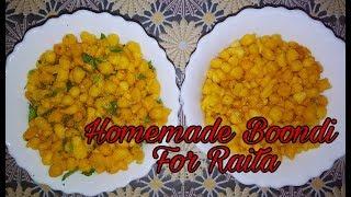 Homemade Raita Boondi Recipe  रायता बूंदी  Namkeen Boondi  Besan Ki Boondi  बेसन की बूंदी