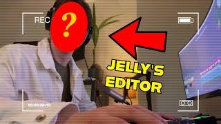 Jelly Reveals His EDITOR...