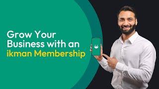 Grow Your Business with an ikman Membership