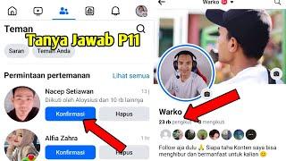 Permintaan teman tidak di konfirmasi apakah sudah termasuk menjadi pengikut? Tanya Jawab Part 11