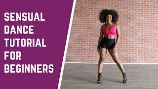 Sexy Dance Tutorial For Beginners  Sensual Heels Dance Choreography