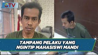 Polisi Tangkap Pelaku Ngintip Mahasiswi Mandi di Palembang - BIP 2711