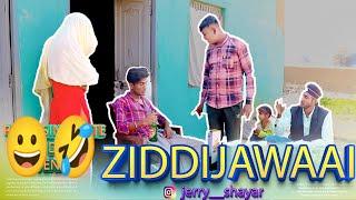 Ziddi jawaai Adab parahuna Rai Sikh Punjabi new movie @jerryshayar