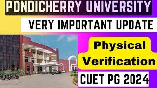 IMPORTANT  Pondicherry University Reporting Schedule  CUET PG Counselling Process 2024