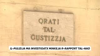 Minkejja r-rapporti tal-NAO il-Pulizija xorta waħda ma investigatx l-iskandlu tal-Vitals