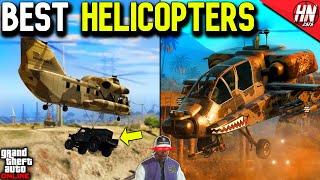 Top 10 BEST HELICOPTERS In GTA Online