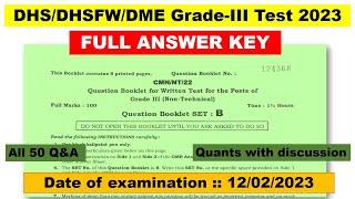 DHS Grade 3 Answer Key 2023  DHS DHSFW DME Assam Non Technical Grade III Solved Paper