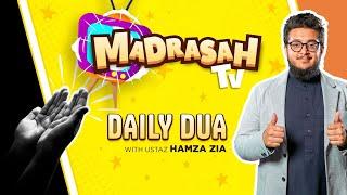 Daily Dua Join Ustaz Hamza Zia for Quranic Insights  #madrasahtv