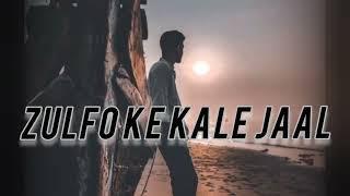 Zulfon Ke Kale Jal Ye Jannat Se Ho Gaye Lyrics – Jubin Nautiyal  New Song