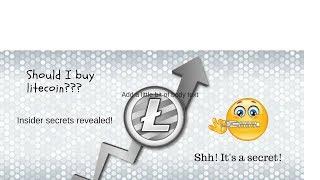 should i buy litecoin - crypto insider give the inside information