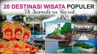 20 DESTINASI WISATA PALING POPULER DI SUMATERA BARAT