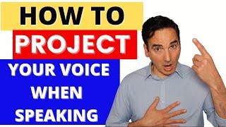 How to project your speaking voice   Techniques to speak from diaphragm & Vocal Projection