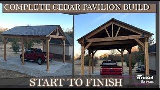 Timber Frame Cedar Pavilion Complete Build Start to Finish