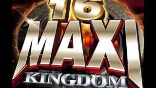 MAXI KINGDOM 舞曲大帝國 16 - Sing My song