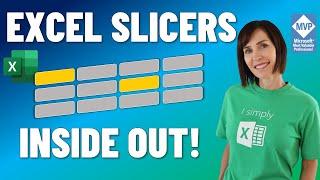 Excel Slicers EVERYTHING You Need to Know - includes workbook with step by step instructions